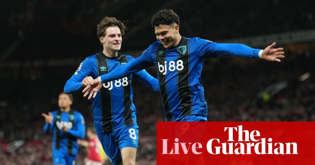 Manchester United v Bournemouth: Premier League updates – live | Premier League