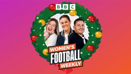 Football Daily – Women’s Football Weekly: Christmas Special!