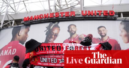 Manchester United v Nottingham Forest: Premier League – live | Premier League