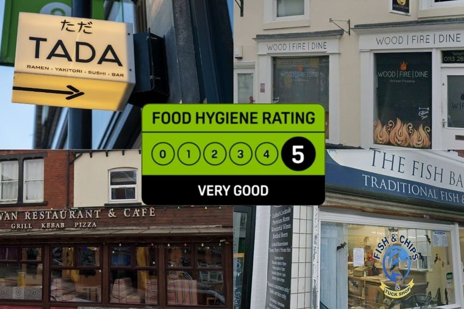 25 Leeds restaurants and takeaways awarded top food hygiene ratings in April