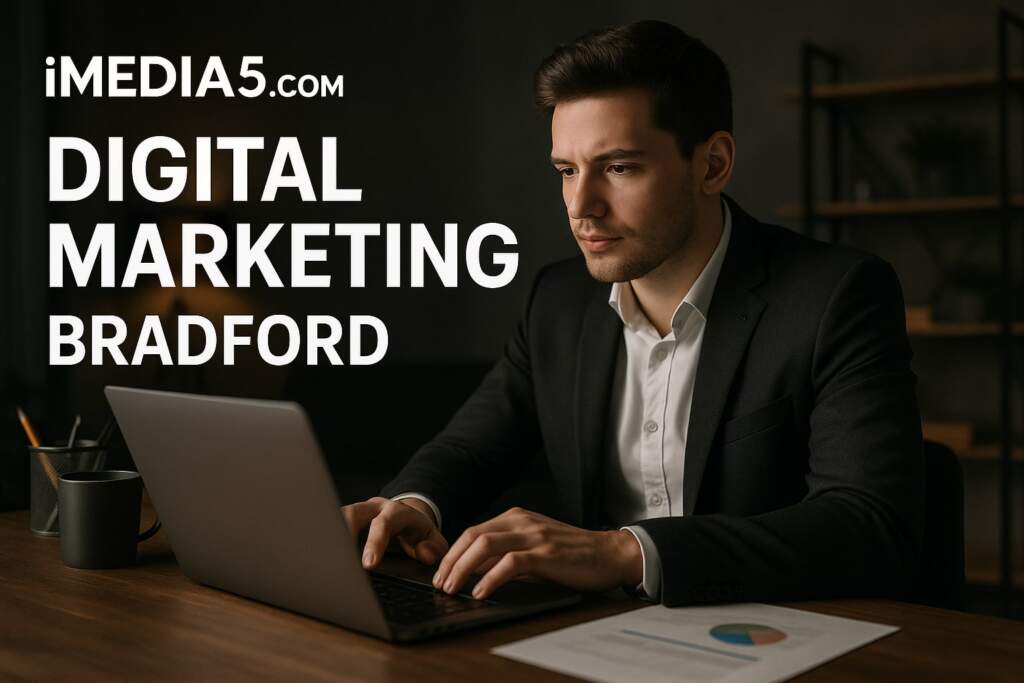Digital Marketing Bradford – Imedia5.com